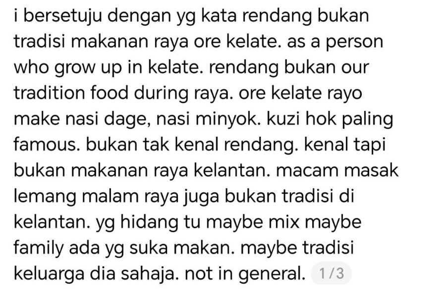 Seorang penduduk di Kelantan bersetuju bahawa rendang bukan makanan tradisi raya di sana.