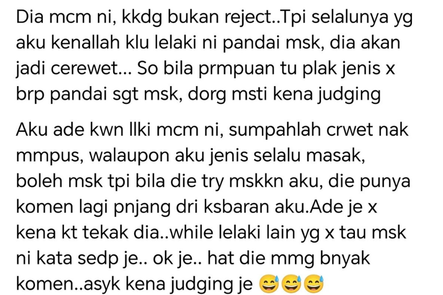 Komen netizen mengandaikan wanita mungkin takut dengan sikap cerewet lelaki yang pandai masak.