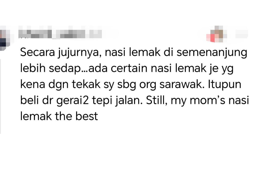 Seorang warga Sarawak mengakui sendiri nasi lemak di semenanjung jauh lebih sedap.