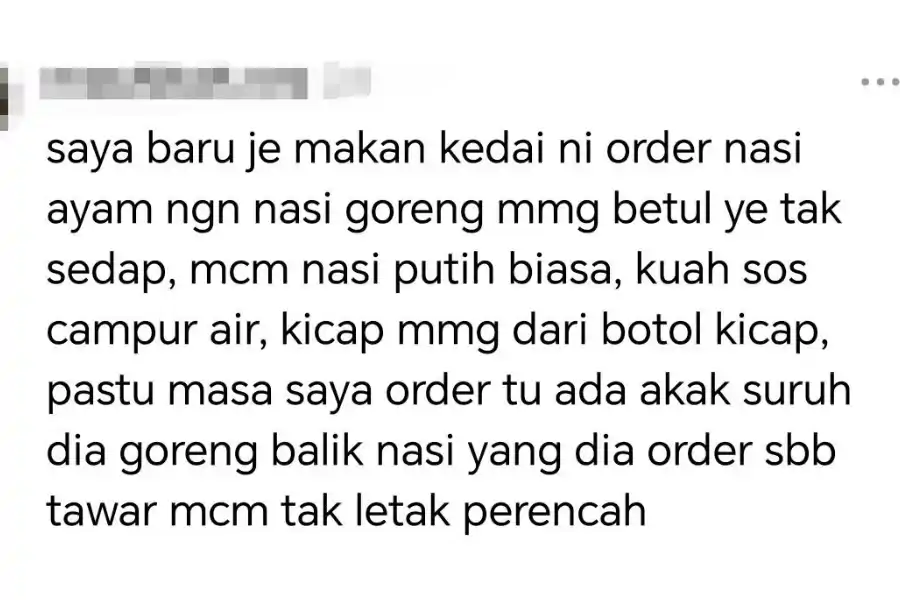 Pelanggan lain turut mendakwa makanan yang dijual di kedai tersebut tidak sedap.